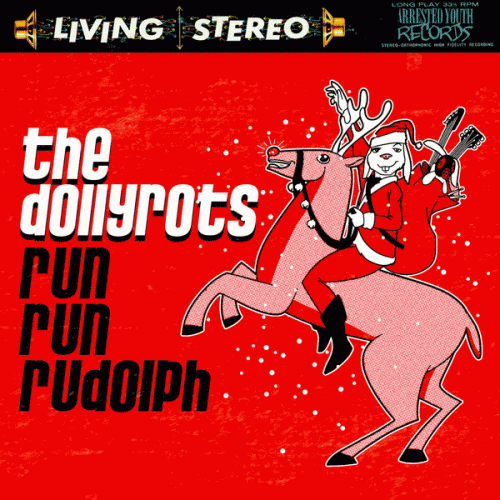 The Dollyrots : Run Run Rudolph